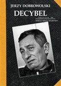 Decybel - Jerzy Dobrowolski -  foreign books in polish 