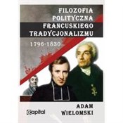 Polska książka : Filozofia ... - Adam Wielomski