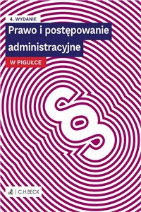 Obrazek Prawo i postępowanie administracyjne w pigułce + testy online