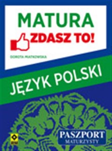 Obrazek Matura Język polski Zdasz to!
