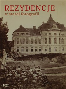 Picture of Rezydencje w starej fotografii