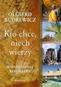 Książka : Kto chce n... - Olgierd Budrewicz