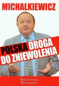 Picture of Polska droga do zniewolenia