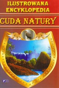 Picture of Ilustrowana encyklopedia Cuda natury