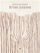 Rytmy jesi... - Jacek Łukasiewicz -  books from Poland