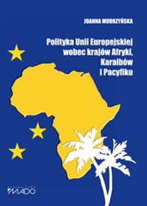 Picture of Polityka Unii Europejskiej wobec krajów Afryki, Karaibów i Pacyfiku