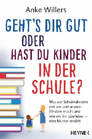 Picture of WILLERS, A: GEHTS DIR GUT ODER HAST DU KINDER