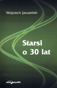 Obrazek Starsi o 30 lat