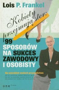 Obrazek Kobiety przejmują ster 99 sposobów na sukces zawodowy i osobisty