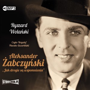 Obrazek [Audiobook] CD MP3 Aleksander żabczyński jak drogie są wspomnienia