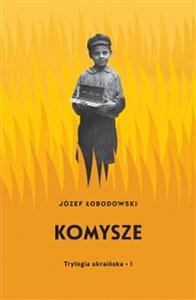 Picture of Komysze Trylogia ukraińska 1