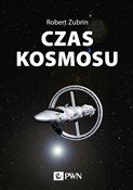 Czas kosmo... - Robert Zubrin -  foreign books in polish 