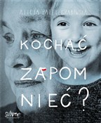 Kochać Zap... - Alicja Patey-Grabowska -  books from Poland