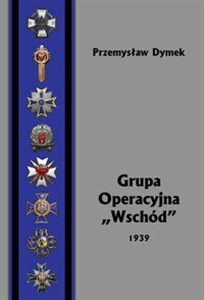 Picture of Grupa Operacyjna Wschód 1939