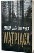 Książka : Wątpiąca - Emilia Jabłonowska