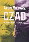 Czad w pos... - Arun Milcarz -  Polish Bookstore 