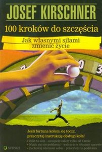 Picture of 100 kroków do szczęścia Jak własnymi siłami zmienić życie