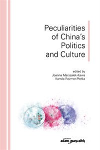 Obrazek Peculiarities of China's Politics and Culture