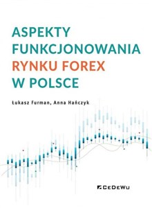 Picture of Aspekty funkcjonowania rynku FOREX w Polsce