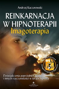 Picture of Reinkarnacja w hipnoterapii Imagoterapia