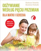 Polska książka : Odżywianie... - Barbara Temelie, Beatrice Trebuth