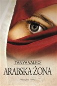 Polska książka : Arabska żo... - Tanya Valko