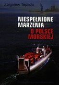 Niespełnio... - Zbigniew Teplicki -  books from Poland