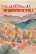 Niedopowie... - Olga Passia -  books from Poland