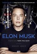 Elon Musk ... - Ashlee Vance -  Polish Bookstore 