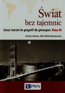 Picture of Świat bez tajemnic Geografia 3 Zeszyt ćwiczeń Gimnazjum