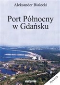 polish book : Port Półno... - Aleksander Białecki