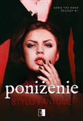 Poniżenie - Stylo Fantôme -  Polish Bookstore 