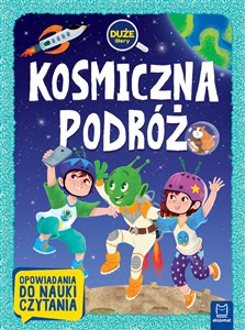 Picture of Kosmiczna podróż Duże litery Opowiadania do na