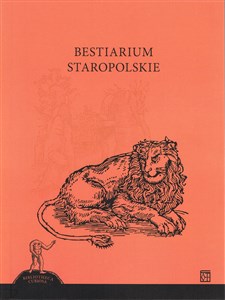 Obrazek Bestiarium staropolskie