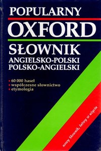 Obrazek Oxford. Popularny słownik angielsko-polski, polsko-angielski