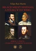 Polska książka : Relacje mi... - Martín Felipe Ruiz