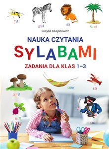 Obrazek Nauka czytania sylabami Zadania dla klas I-III