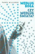 Według Bog... - Paweł Milcarek -  foreign books in polish 