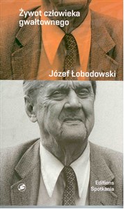 Picture of Żywot człowieka gwałtownego