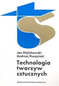Technologi... - Jan Pielichowski, Andrzej Puszyński - Ksiegarnia w UK