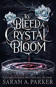 Picture of To Bleed a Crystal Bloom