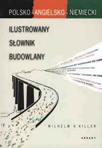 Picture of Ilustrowany słownik budowlany polsko-angielsko-niemiecki