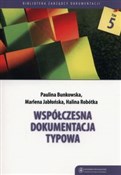 Polska książka : Współczesn... - Paulina Bunkowska, Marlena Jabłońska, Halina Robótka