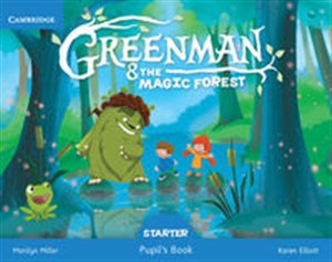 Obrazek Greenman and the Magic Forest Starter Pupil's Book with Stickers and Pop-outs