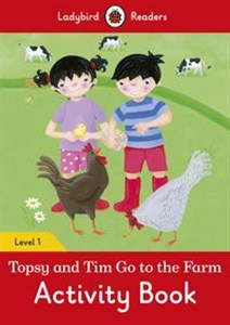 Obrazek Topsy and Tim: Go to the Farm Activity Book Ladybird Readers Level 1