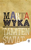 Tamten świ... - Marta Wyka -  books in polish 
