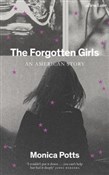 Książka : The Forgot... - Monica Potts