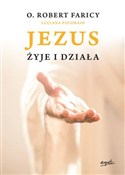 Jezus żyje... - Robert Faricy, Luciana Pecoraio -  books from Poland