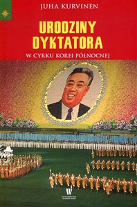 Picture of Urodziny dyktatora W cyrku Korei Północnej
