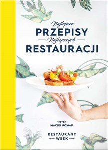 Obrazek Najlepsze przepisy najlepszych restauracji